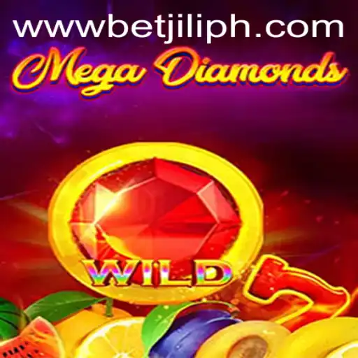 Exploring the Exciting World of MegaDiamond: A Thrilling BetJILI Adventure